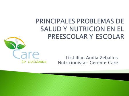 Lic.Lilian Andia Zeballos Nutricionista- Gerente Care.