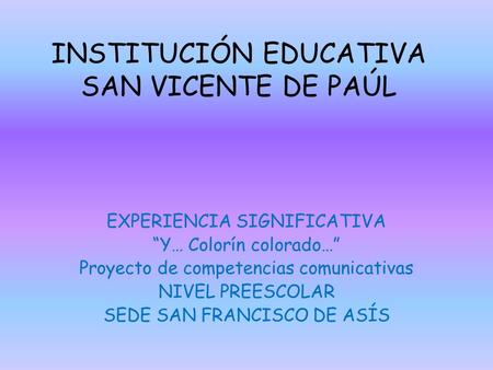 INSTITUCIÓN EDUCATIVA SAN VICENTE DE PAÚL