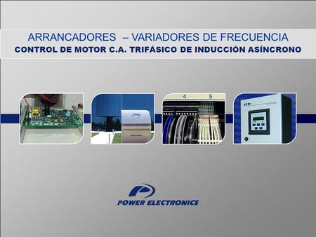 CONTROL DE MOTOR C.A. TRIFÁSICO DE INDUCCIÓN ASÍNCRONO