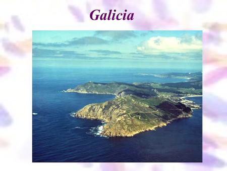 Galicia.