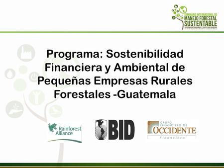 CONTENIDO Programa de Financiamiento Forestal