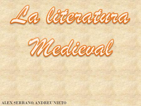 La literatura Medieval