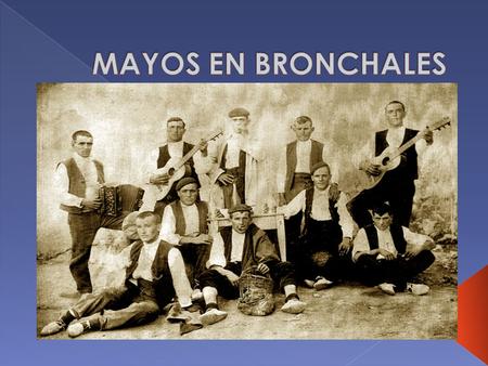 El sonido de guitarras y bandurrias regresara, tras varias décadas, a las calles de Bronchales en la noche del próximo sábado para recuperar la esencia.