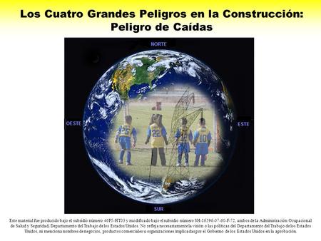 Los Cuatro Grandes Peligros en la Construcción: Peligro de Caídas