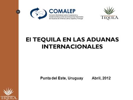 El TEQUILA EN LAS ADUANAS INTERNACIONALES