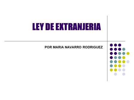POR MARIA NAVARRO RODRIGUEZ