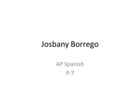 Josbany Borrego AP Spanish P-7. El Barroco El Barroco empezó al acaso del imperio español. El Barroco es una arte que llama la atención a su propio carácter.