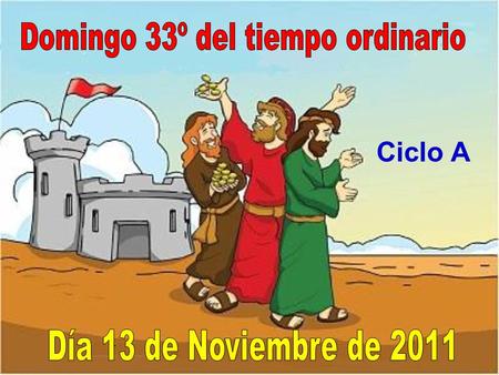 Domingo 33º del tiempo ordinario
