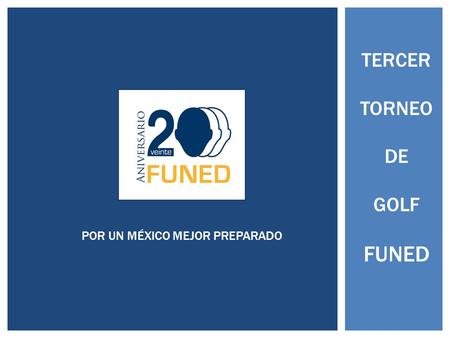 POR UN MÉXICO MEJOR PREPARADO