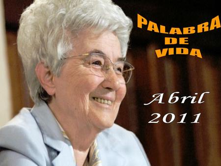 PALABRA DE VIDA Abril 2011.