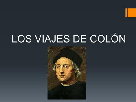LOS VIAJES DE COLÓN.