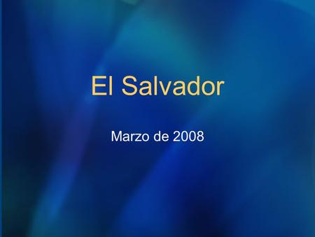 El Salvador Marzo de 2008. El Salvador Marco normativo Ley de Servicio Civil de la República del Salvador (1961) Ley de Formación Profesional Instituto.