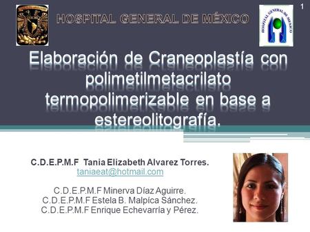 C.D.E.P.M.F Tania Elizabeth Alvarez Torres. C.D.E.P.M.F Minerva Díaz Aguirre. C.D.E.P.M.F Estela B. Malpíca Sánchez. C.D.E.P.M.F Enrique.
