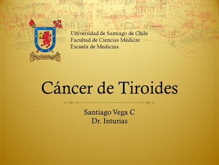 Santiago Vega C Dr. Inturias