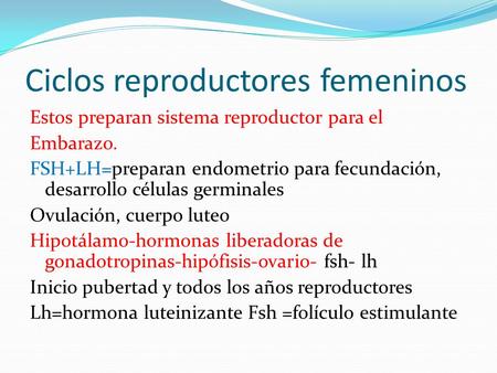 Ciclos reproductores femeninos