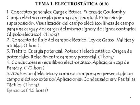 TEMA 1. ELECTROSTÁTICA (6 h)