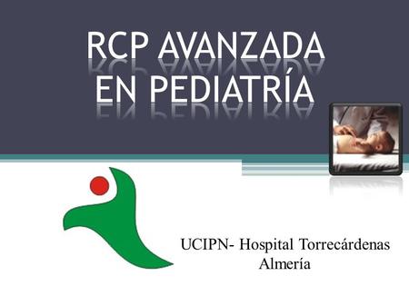 Rcp Avanzada en Pediatría