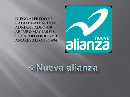 DIEGO ALFREDO # 7 RAFAEL GALLARDO #9 ADRIAN TADEO #10 ARTURO MACÌAS #18 EDUARDO TORRES #31 ANDRES ALFONSO #34.
