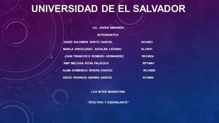 UNIVERSIDAD DE EL SALVADOR LIC