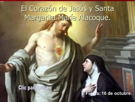 El Corazón de Jesús y Santa Margarita María Alacoque.