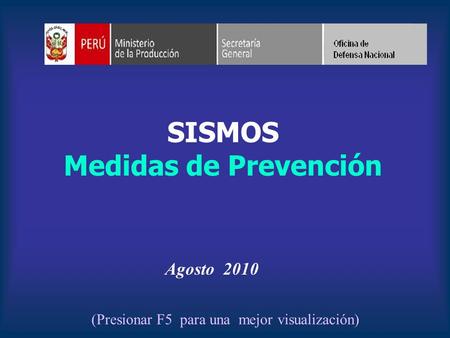 SISMOS Medidas de Prevención
