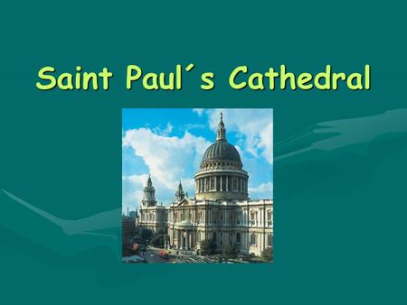 Saint Paul´s Cathedral