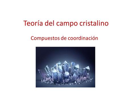 Teoría del campo cristalino
