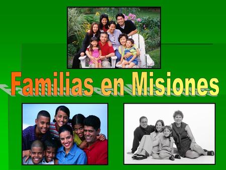 Familias en Misiones.