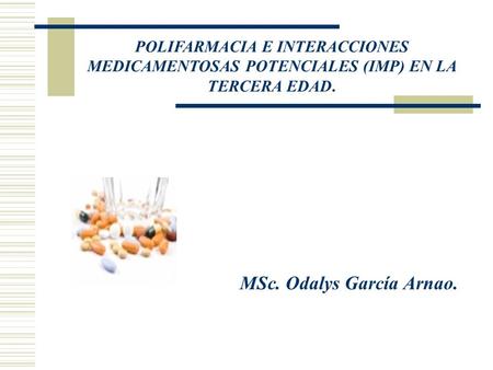 MSc. Odalys García Arnao.