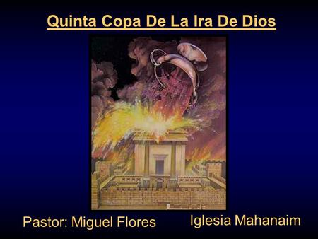 Quinta Copa De La Ira De Dios