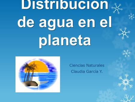 Distribución de agua en el planeta