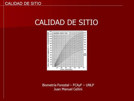 Biometría Forestal – FCAyF – UNLP