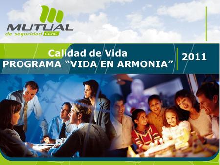 PROGRAMA “VIDA EN ARMONIA”