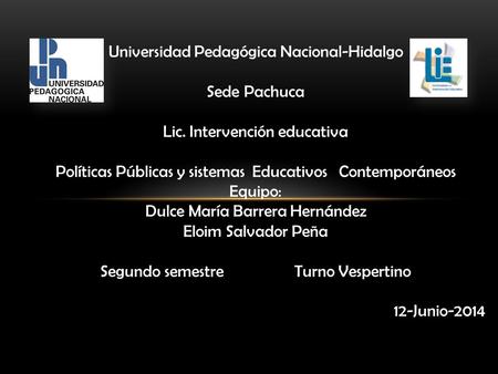 Universidad Pedagógica Nacional-Hidalgo Sede Pachuca