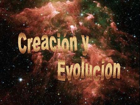 El universo se encuentra conformado por una Inteligencia Superior. No existe nada diferente a Ella.