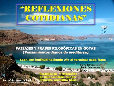 “REFLEXIONES COTIDIANAS” PAISAJES Y FRASES FILOSÓFICAS EN GOTAS