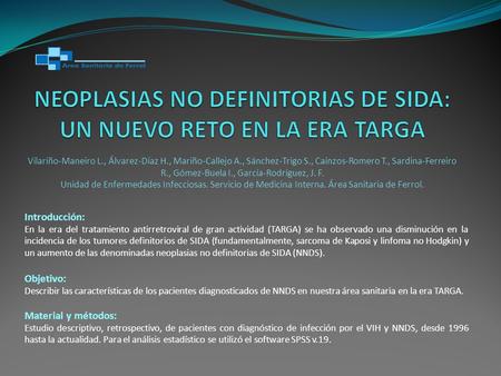 Vilariño-Maneiro L., Álvarez-Díaz H., Mariño-Callejo A., Sánchez-Trigo S., Caínzos-Romero T., Sardina-Ferreiro R., Gómez-Buela I., García-Rodríguez, J.