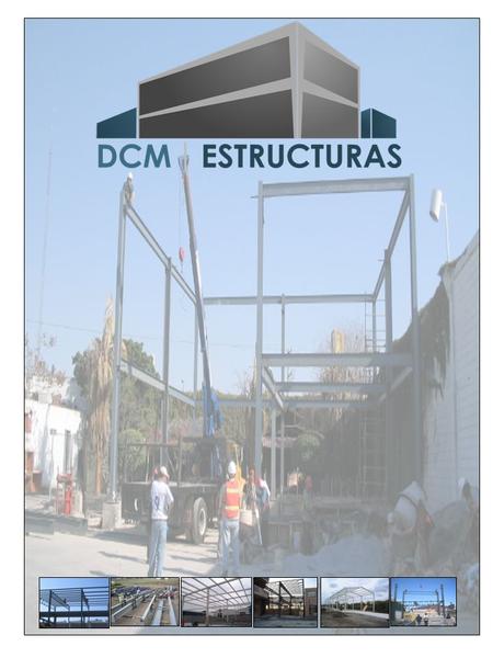 En DCRM Estructuras Metálicas, S. A de C. V