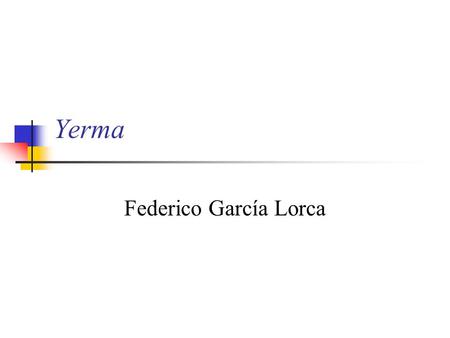 Yerma Federico García Lorca.