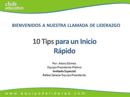 10 Tips para un Inicio Rápido