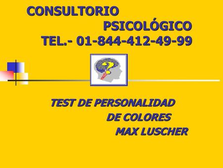 CONSULTORIO PSICOLÓGICO TEL
