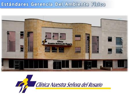 Estándares Gerencia Del Ambiente Físico