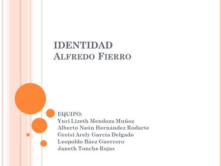 IDENTIDAD Alfredo Fierro