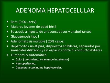 ADENOMA HEPATOCELULAR