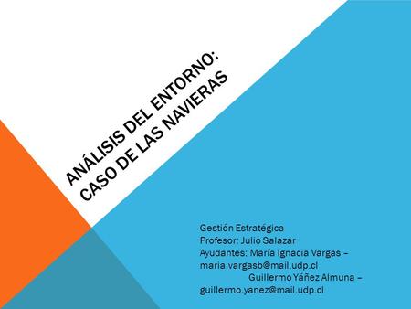 Análisis del entorno: Caso de las navieras