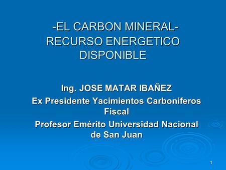 -EL CARBON MINERAL- RECURSO ENERGETICO DISPONIBLE