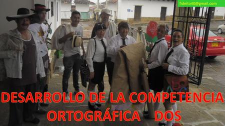 DESARROLLO DE LA COMPETENCIA