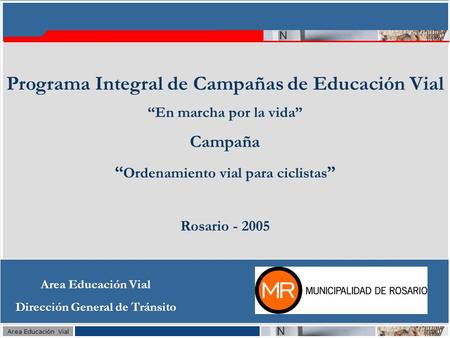 Programa Integral de Campañas de Educación Vial