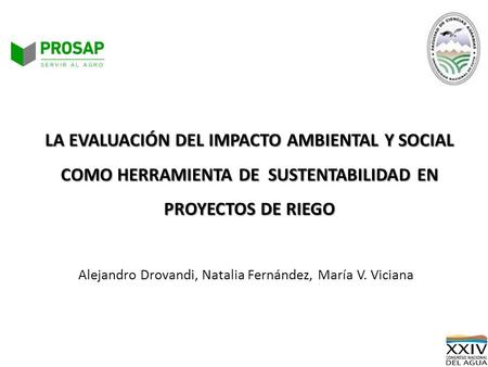 Alejandro Drovandi, Natalia Fernández, María V. Viciana