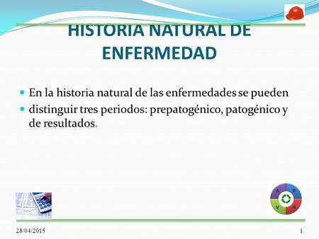 HISTORIA NATURAL DE ENFERMEDAD